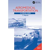 Aeromedical Transportation: A Clinical Guide
