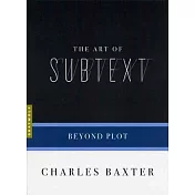 The Art of Subtext: Beyond Plot