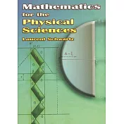 Mathematics For The Physical Sciences