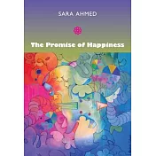 The Promise of Happiness