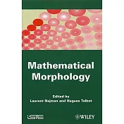 Mathematical Morphology: From Theory to Applications