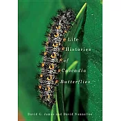 Life Histories of Cascadia Butterflies