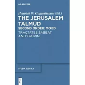 Tractates Sabbat and ’eruvin