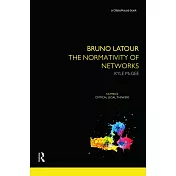 Bruno Latour: The Normativity of Networks