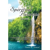 Spiritual Passions: A Unique Collection of Poems, Prayers, Readings, and Short Stories for Children of All Ages