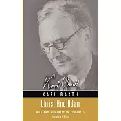 Christ and Adam: Man and Humanity in Romans 5