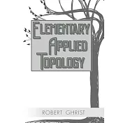 Elementary Applied Topology