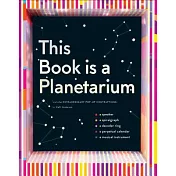 This Book Is a Planetarium: And Other Extraordinary Pop-up Contraptions