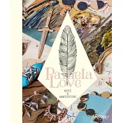Pamela Love: Muses & Manifestations