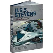 U.S.S. Stevens: The Collected Stories