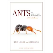Ants of Africa and Madagascar: A Guide to the Genera