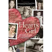The Hearts of a Girl: The Journey Through Congenital Heart Disease & Heart Transplant
