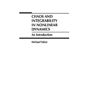 Chaos and Integrability in Nonlinear Dynamics: An Introduction