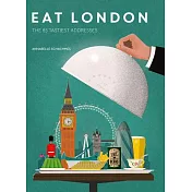 Eat London: The 85 Tastiest Addresses