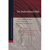 Holy Bible: Studies in Biblical Apocrypha and Pseudepigrapha in Honour of Michael E. Stone
