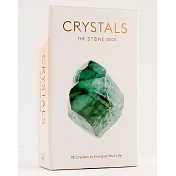 Crystals: The Stone Deck: 78 Crystals to Energize Your Life