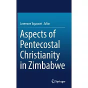Aspects of Pentecostal Christianity in Zimbabwe
