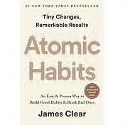 Atomic Habits: An Easy & Proven Way to Build Good Habits & Break Bad Ones