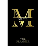 Macie: 2020 Planner - Personalised Name Organizer - Plan Days, Set Goals & Get Stuff Done (6x9, 175 Pages)