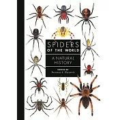 Spiders of the World: A Guide to Every Family