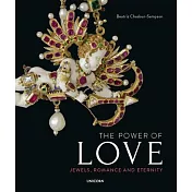 The Power of Love: Jewels, Romance and Eternity