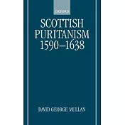 Scottish Puritanism, 1590-1638