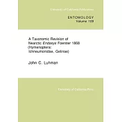 A Taxonomic Revision of Nearctic Endasys Foerster 1868 (Hymenoptera: Ichneumonidae, Gelinae), Volume 109