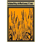 The National Policy and the Wheat Economy