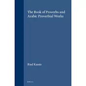 The Book of Proverbs and Arabic Proverbial Works