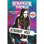 Stranger Things: Runaway Max