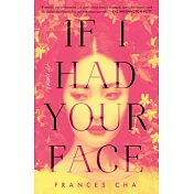 If I Had Your Face