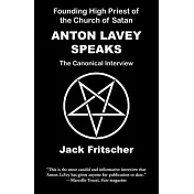 Anton LaVey Speaks