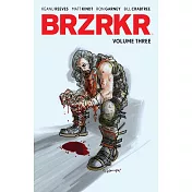 基努李維原創漫畫《狂戰士3》Brzrkr Vol. 3