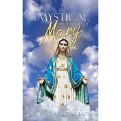 Mystical Appearances of Mary