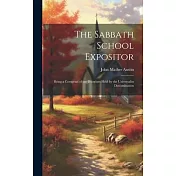 The Sabbath School Expositor: Being a Compend of the Doctrines Held by the Universalist Denomination