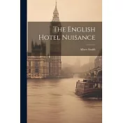 The English Hotel Nuisance