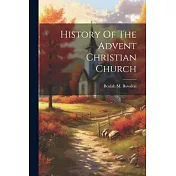 History Of The Advent Christian Church