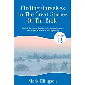 Finding Ourselves In The Great Stories Of The Bible