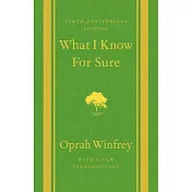 What I Know for Sure