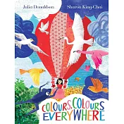 【翻翻機關＋鏤空設計】精緻色彩美學繪本 Colours, Colours Everywhere