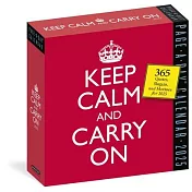 Keep Calm and Carry on Page-A-Day Calendar 2025: 365 Quotes, Slogans, and Mottos for 2025