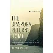 The Diaspora Returns Home