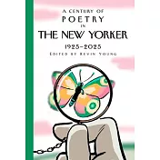 A Century of Poetry in the New Yorker: 1925-2025