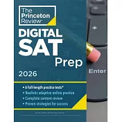 Princeton Review Digital SAT Prep, 2026: 4 Full-Length Practice Tests (2 in Book + 2 Adaptive Tests Online) + Review + Online Tools