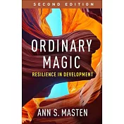 Ordinary Magic: Resilience in Development
