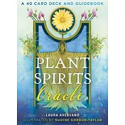 Plant Spirits Oracle: A 40-Card Deck and Guidebook