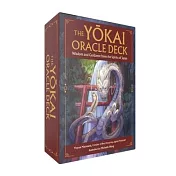 The Yokai Oracle Deck: Wisdom and Guidance from the Spirits of Japan