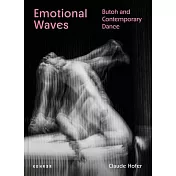 Emotional Waves: Butoh and Contemporary Dance