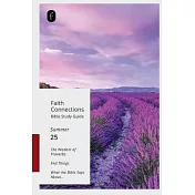 Faith Connections Adult Bible Study Guide (June/July/August 2025)