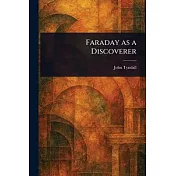 Faraday as a Discoverer